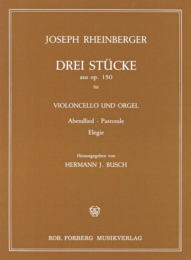 Drei Stücke (Abendlied, Pastorale, Elegie), op.150